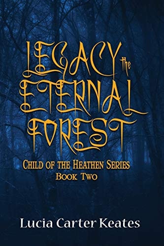 Legacy-The Eternal Forest