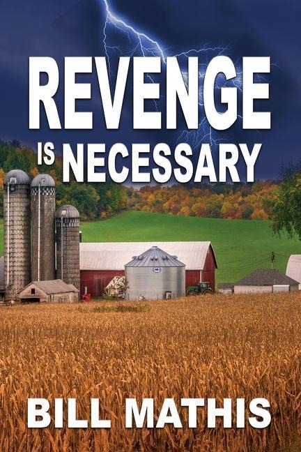Revenge is Necessary