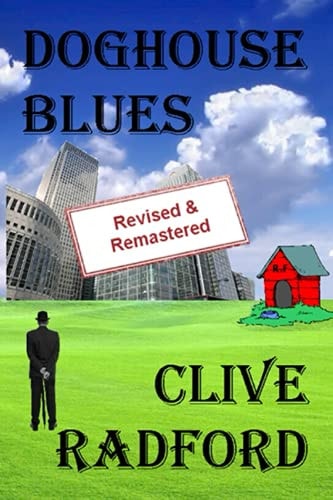 Doghouse Blues Revised and Remastered