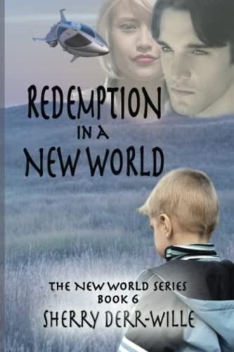 Redemption in a New World