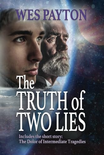 The Truth of Two Lies