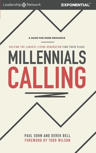 Millennials Calling Helping the Largest Living Generation Find Their Place