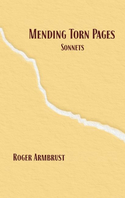 Mending Torn Pages: Sonnets