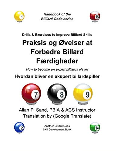 Praksis Og Øvelser at Forbedre Billard Færdigheder Hvordan Bliver en Ekspert Billardspiller