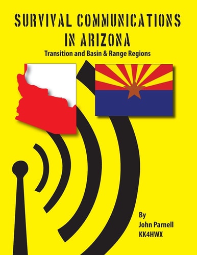 Survival Communications in Arizona Transition Zone and Basin & Range Regions