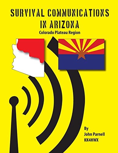Survival Communications in Arizona Colorado Plateau Region