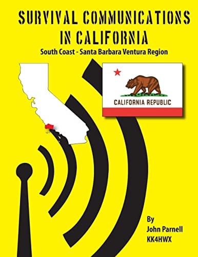 Survival Communications in California South Coast - Santa Barbara Ventura Region
