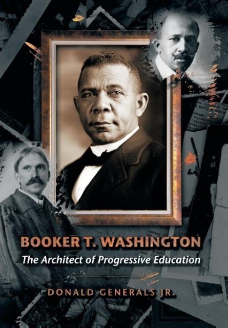 Booker T. Washington: The Architect of Progressive Education