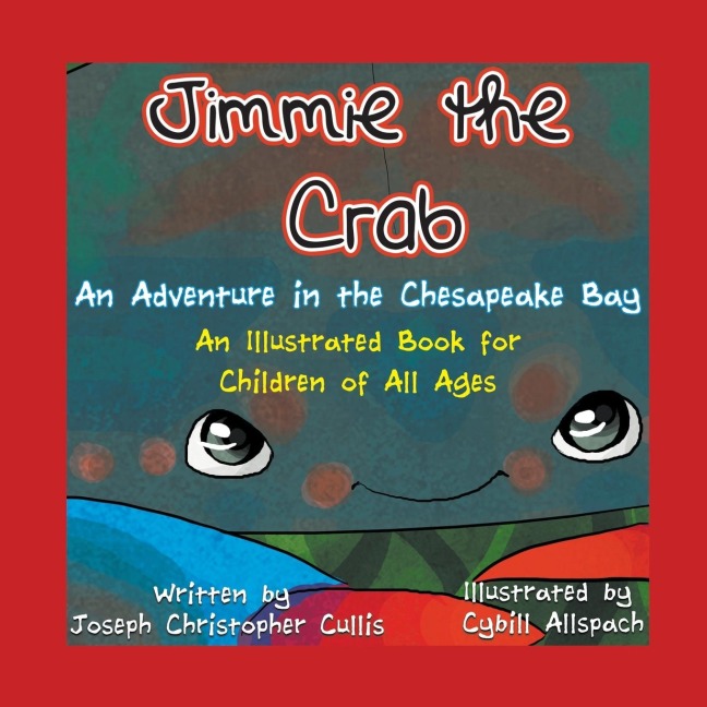 Jimmie the Crab: An Adventure in the Chesapeake Bay