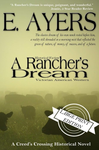 Historical Fiction A Rancher's Dream - Victorian American Western