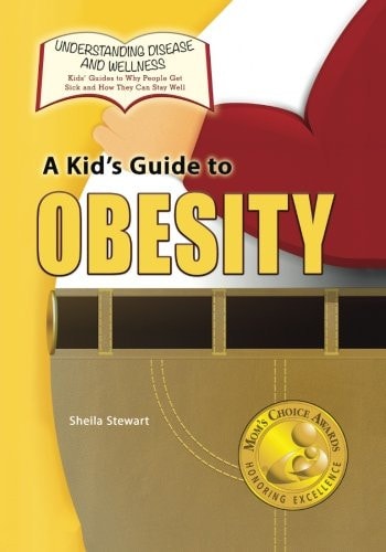 A Kid's Guide to Obesity