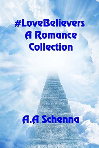 #LoveBelievers A Romance Collection