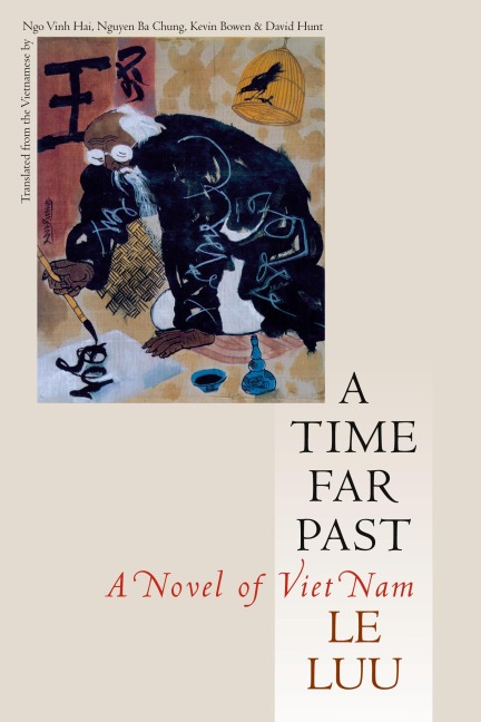A Time Far Past: A Novel of Viet Nam