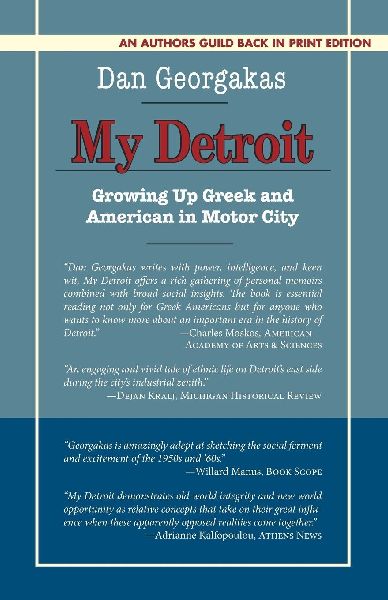 My Detroit: Growing Up Greek and American in Motor City
