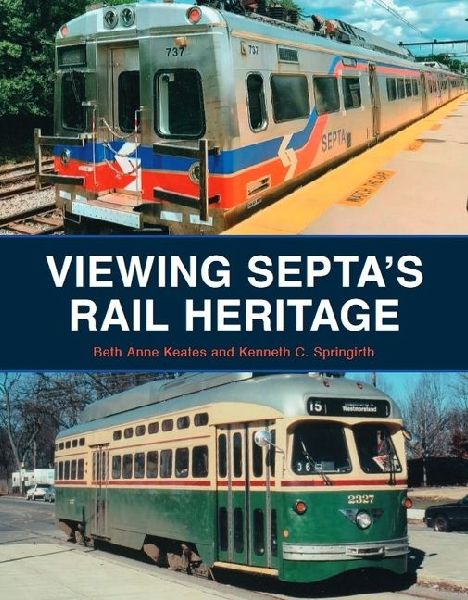 Viewing Septas Rail Heritage