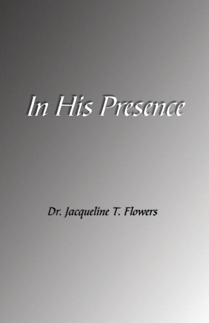 In His Presence
