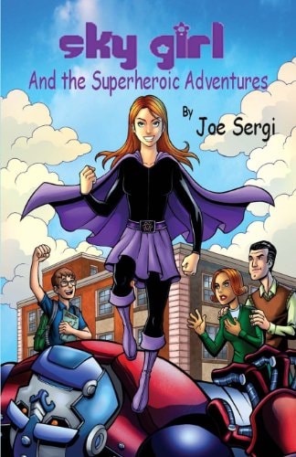 Sky Girl and the Superheroic Adventures