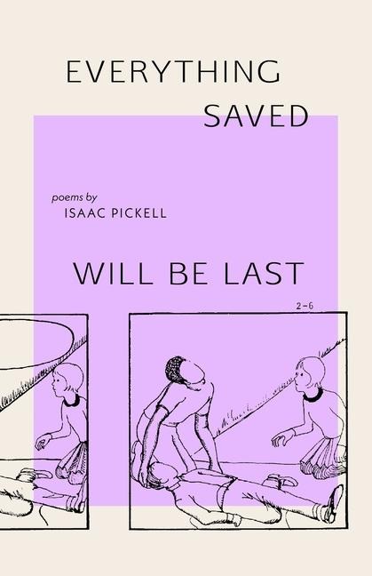 everything saved will be last