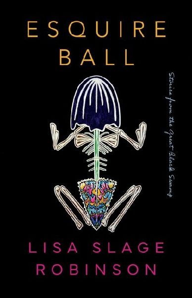 Esquire Ball, Stories from the Great Black Swamp