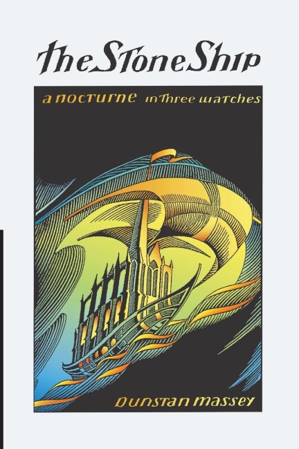 The Stone Ship: a nocturne in three watches