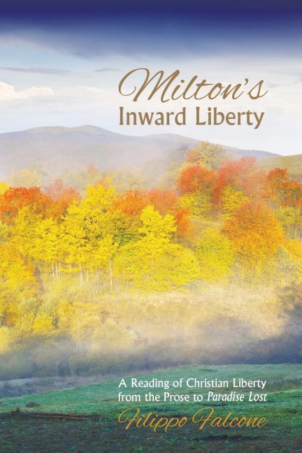 Miltons Inward Liberty