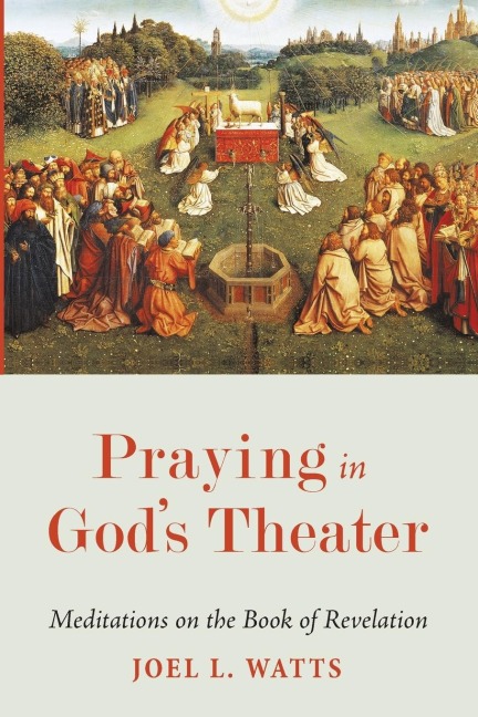 Praying in Gods Theater