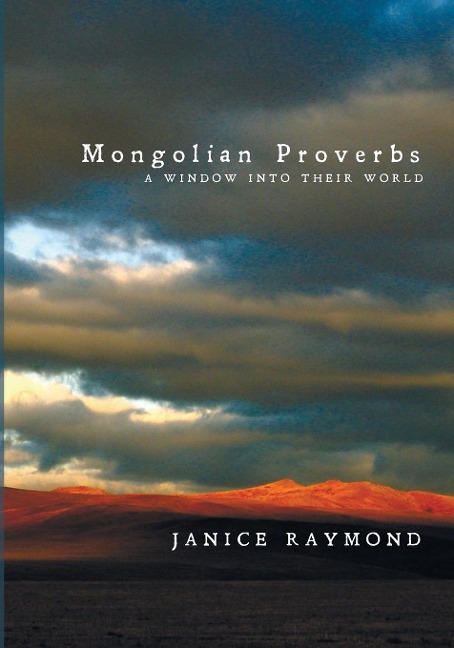Mongolian Proverbs