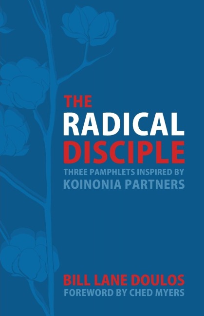 The Radical Disciple