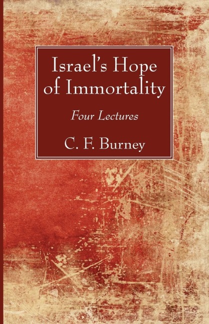 Israels Hope of Immortality