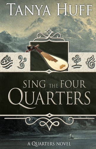 Sing the Four Quarters A Quarters Novel