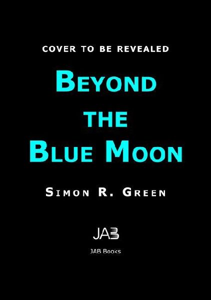 Beyond the Blue Moon