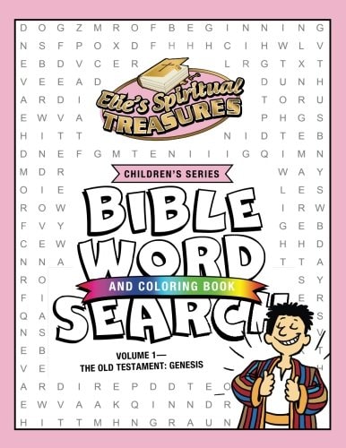 Elie's Spiritual Treasures - Children's Series Volume 1-The Old Testament: Genesis