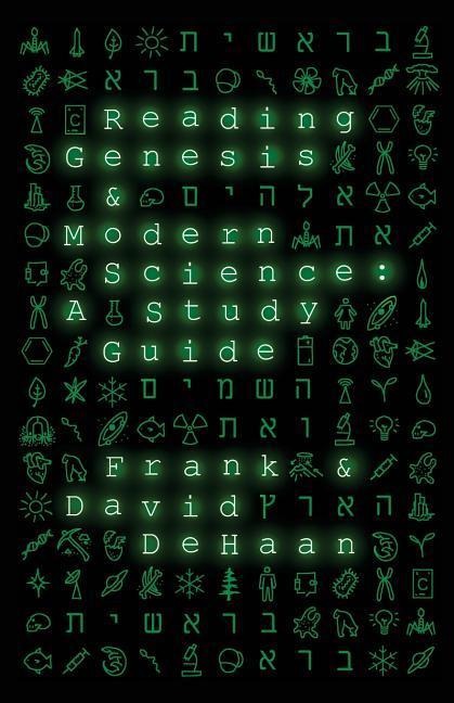 Reading Genesis and Modern Science: A Study Guide