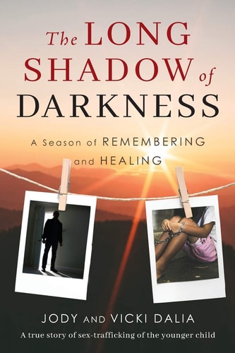 The Long Shadow of Darkness A Season of Remembering and Healing