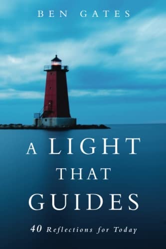 A Light That Guides 40 Reflections for Today