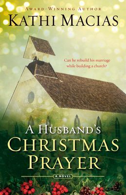 A Husbands Christmas Prayer