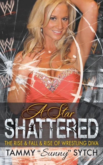 A Star Shattered: The Rise & Fall & Rise of Wrestling Diva