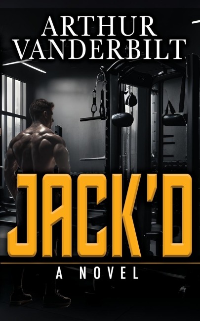 JACK'D - A Novel