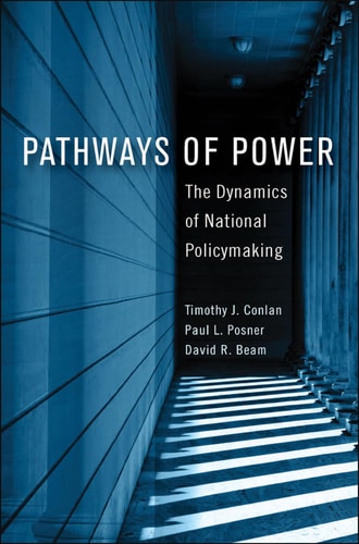 Pathways of Power The Dynamics of National Policymaking