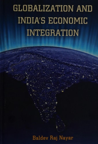 Globalization and India's Economic Integration