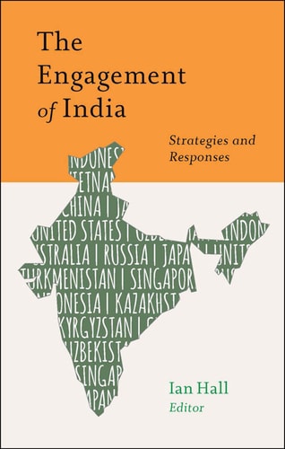 The Engagement of India Strategies and Responses
