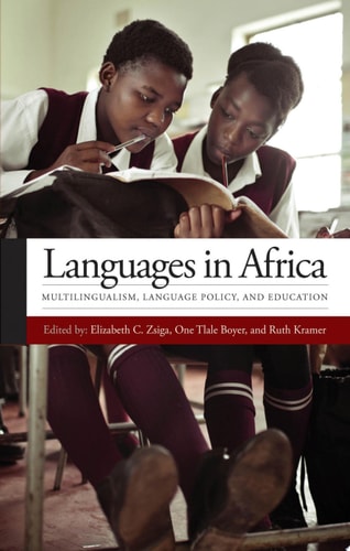 Languages in Africa Multilingualism, Language Policy, and Education
