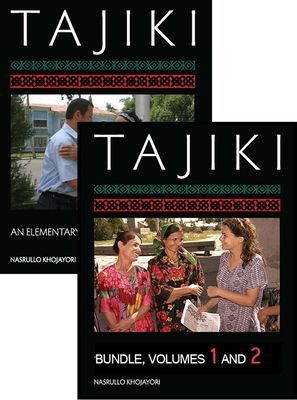 Tajiki: An Elementary Textbook, One-year Course Bundle : Volumes 1 and 2