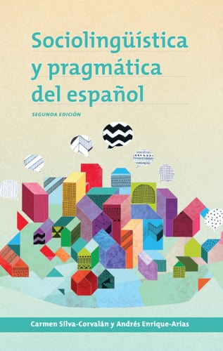 Sociolingèuâistica Y Pragmâatica Del Espaänol