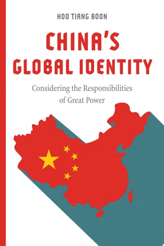 China's Global Identity Considering the Responsibilities of Great Power