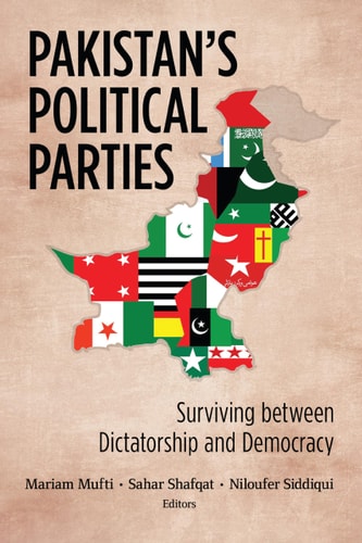 Pakistan's Political Parties Surviving Between Dictatorship and Democracy