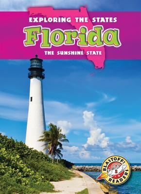 Florida: The Sunshine State