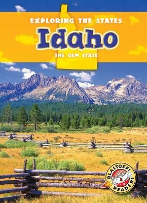 Idaho: The Gem State
