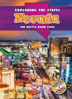 Nevada: The Battle Born State