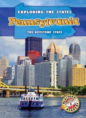Pennsylvania: The Keystone State
